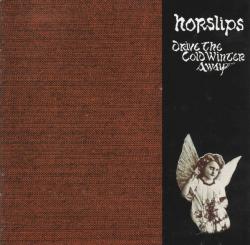 HORSLIPS - DRIVE THE COLD WINTER AWAY