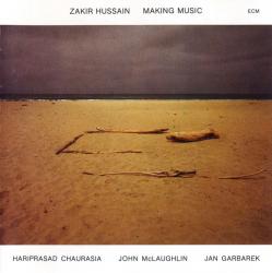 HUSSAIN,ZAKIR - MAKING MUSIC