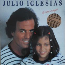 IGLESIAS,JULIO - DE NINA A MUJER (LP)1981 HOL