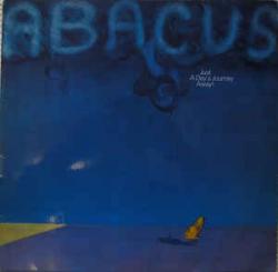 ABACUS - JUST A DAYS JOURNEY AWAY (LP)