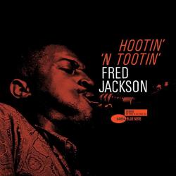 JACKSON,FRED - HOOTIN' 'N TOOTIN' (SACD)
