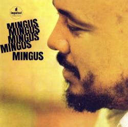 MINGUS,CHARLES - MINGUS MINGUS MINGUS (SACD)