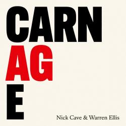 CAVE,NICK & ELLIS,WARREN - CARNAGE (LP)