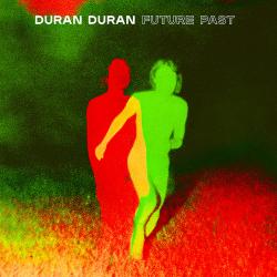 DURAN DURAN - FUTURE PAST (digipack)