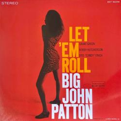 PATTON, BIG JOHN - LET 'EM ROLL (LP) Tone Poet